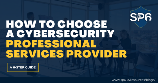 Title image for How to choose a cybersecurity professional services provider